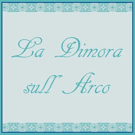 Σπίτι διακοπών La Dimora Sull'arco *